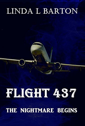 Flight-437--The-Nightmare-Begins-by-Linda-L-Barton-PDF-EPUB.jpg
