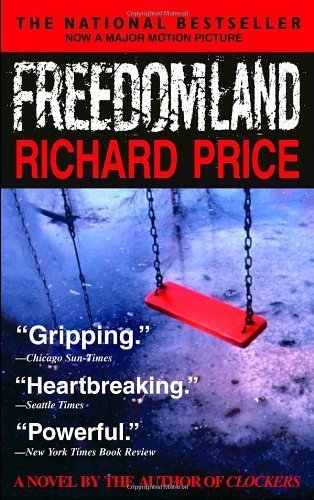 [Freedomland]-(By--Richard-Price)-[published--November-2005]-by-Richard-Price-PDF-EPUB.jpg