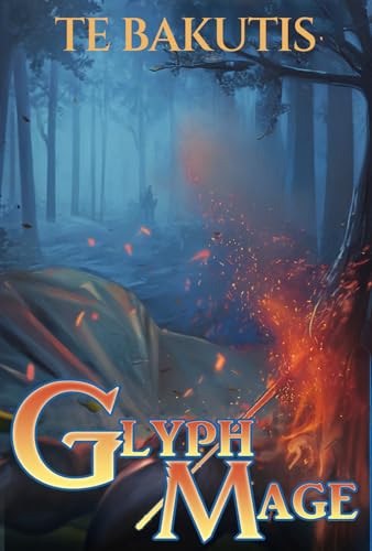 Glyph-Mage---A-Progression-Fantasy-by-TE-Bakutis-PDF-EPUB.jpg