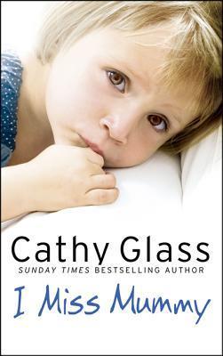 I-Miss-Mummy-by-Cathy-Glass-PDF-EPUB.jpg