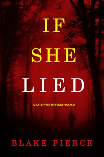 If-She-Lied-by-Blake-Pierce-PDF-EPUB.jpg