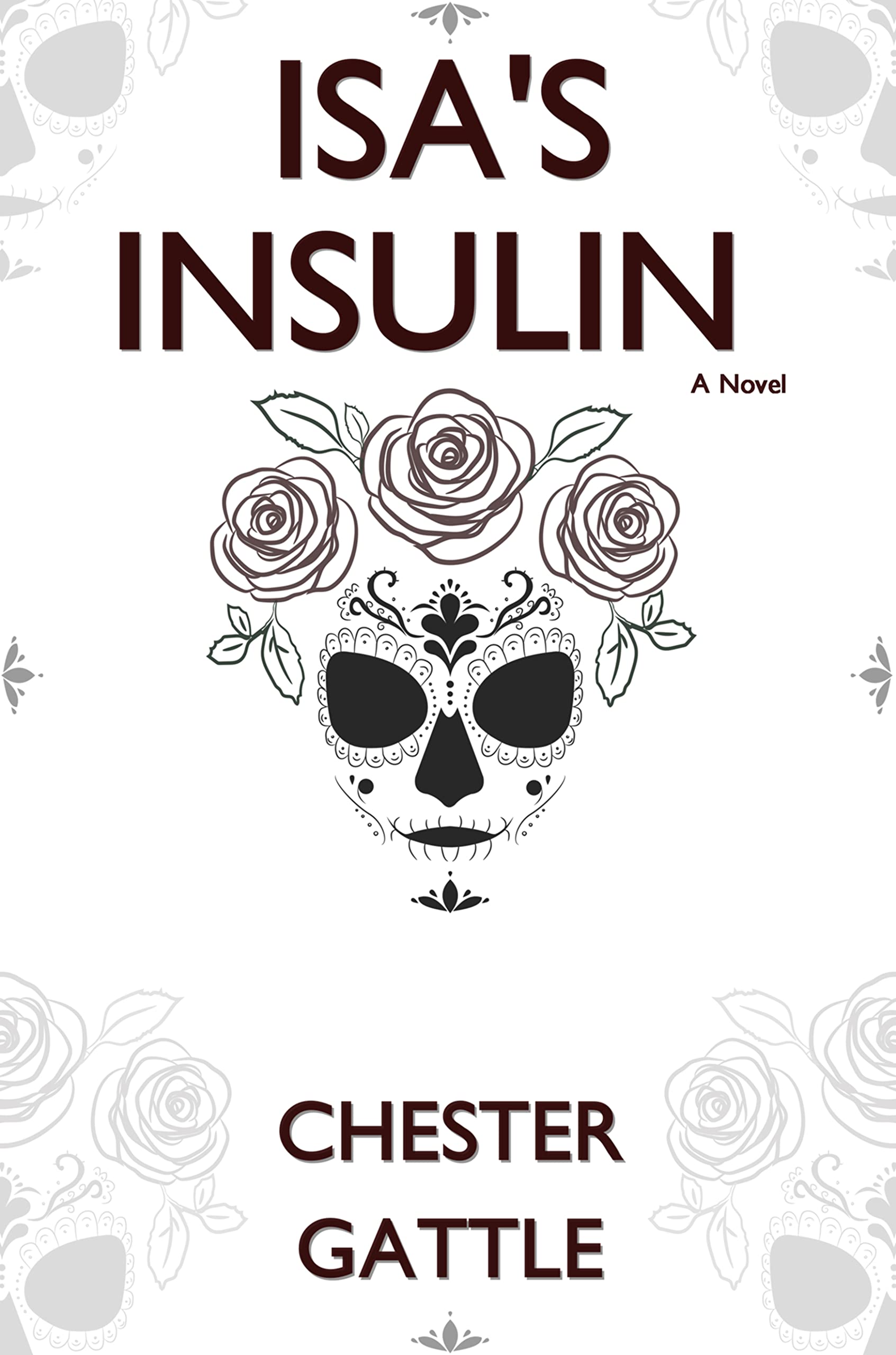 Isa's-Insulin--A-Cartel-Thriller-by-Chester-Gattle-PDF-EPUB.jpg