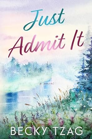 Just-Admit-It-by-Becky-Tzag-PDF-EPUB.jpg