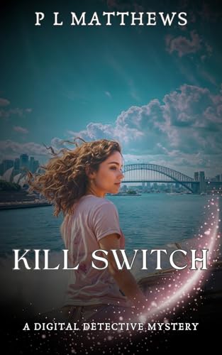 Kill-Switch--A-Digital-Detective-Mystery-by-PL-Matthews-PDF-EPUB.jpg
