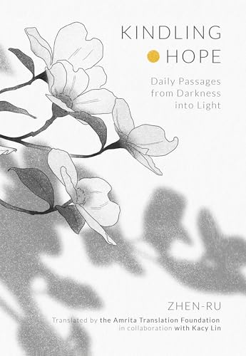 Kindling-Hope--Daily-Passages-from-Darkness-into-Light-by-Zhen-Ru-PDF-EPUB.jpg