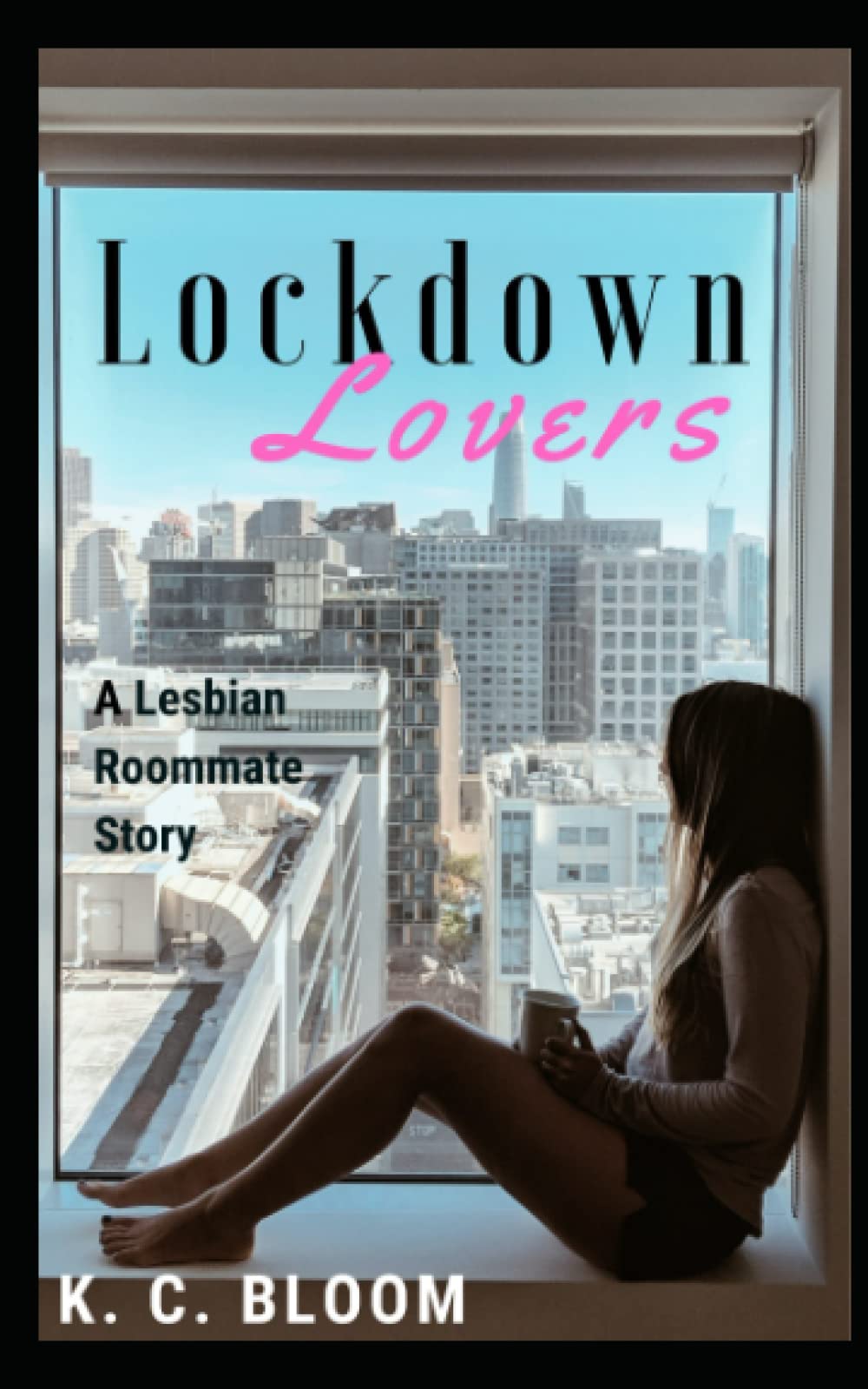Lockdown-Lovers--A-Lesbian-Roommate-Story-by-K-C-Bloom-PDF-EPUB.jpg