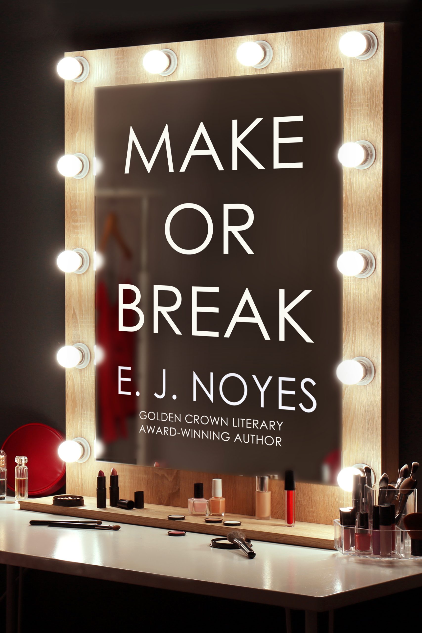 Make-or-Break-by-EJ-Noyes-PDF-EPUB.jpg