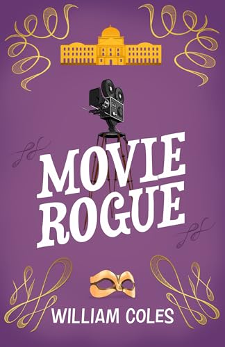 Movie-Rogue--'I-Haven't-Read-a-Funnier-Book-All-Year'-the-Wall-Street-Journal-by-William-Coles-PDF-EPUB.jpg