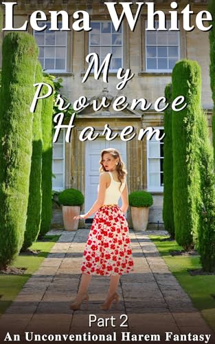 My-Provence-Harem-(Part-2)-by-Lena-White-PDF-EPUB.jpg