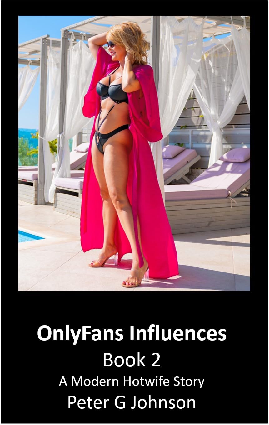 OnlyFans-Influences--Book-2--A-Modern-Hotwife-Story-by-Peter-G-Johnson-PDF-EPUB.jpg