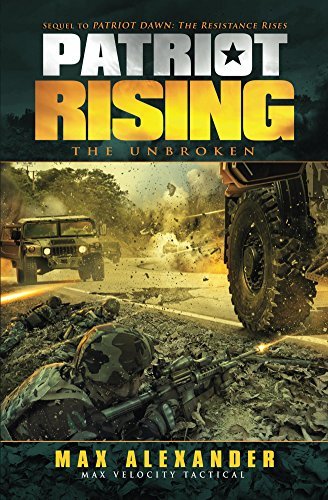 Patriot-Rising--The-Unbroken-by-Max-Alexander-PDF-EPUB.jpg