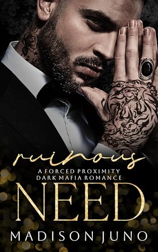 Ruinous-Need--A-Forced-Proximity-Dark-Mafia-Romance-by-Madison-Juno-PDF-EPUB.jpg