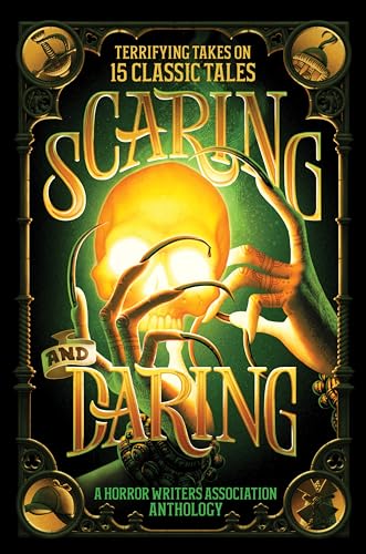 Scaring-and-Daring--Terrifying-Takes-on-15-Classic-Tales—A-Horror-Writers-Ass-by-Horror-Writers-Association-PDF-EPUB.jpg