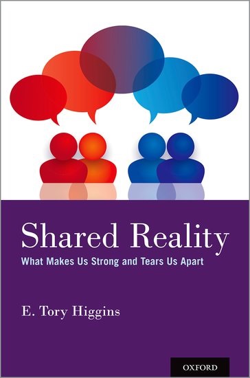 Shared-Reality--What-Makes-Us-Strong-and-Tears-Us-Apart-by-E-Tory-Higgins-PDF-EPUB.jpg