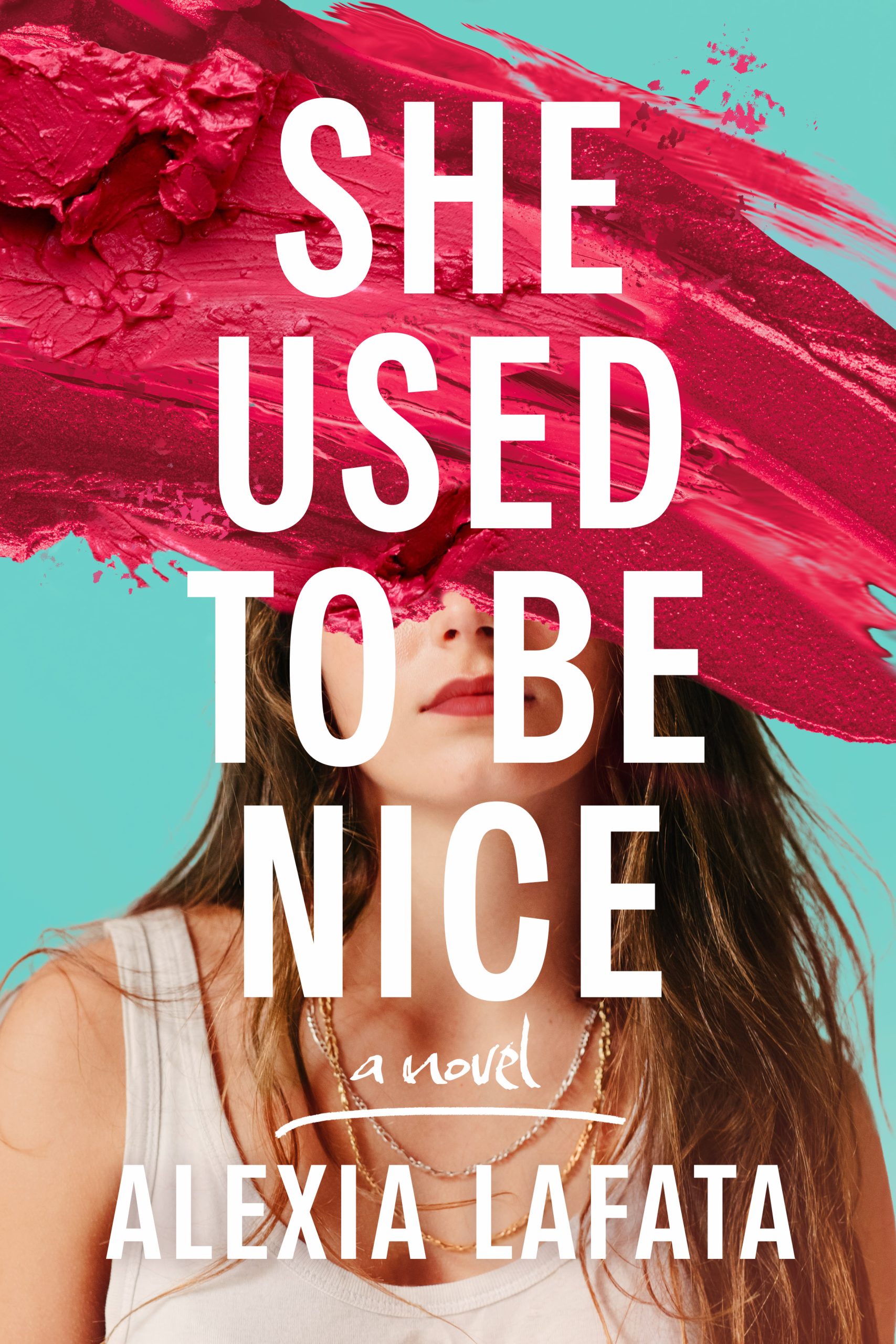 She-Used-to-Be-Nice-by-Alexia-LaFata-PDF-EPUB.jpg