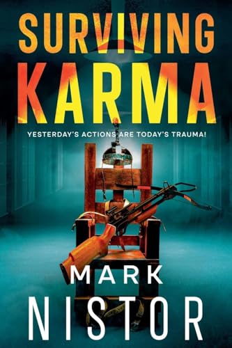 Surviving-Karma---Yesterday's-Actions-Are-Today's-Trauma!-by-Mark-Nistor-PDF-EPUB.jpg
