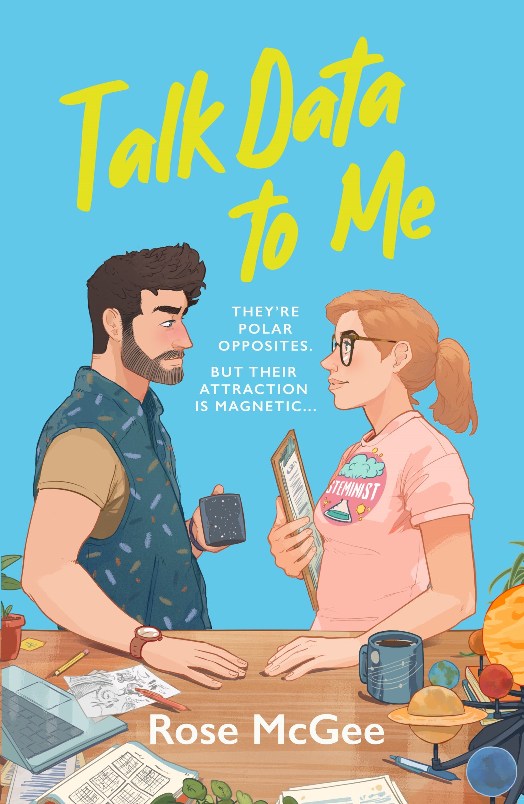Talk-Data-To-Me--The-BRAND-NEW-sizzling-hot-rivals-to-lovers-STEMinist-romcom-for-2025-by-Rose-McGee-PDF-EPUB.jpg