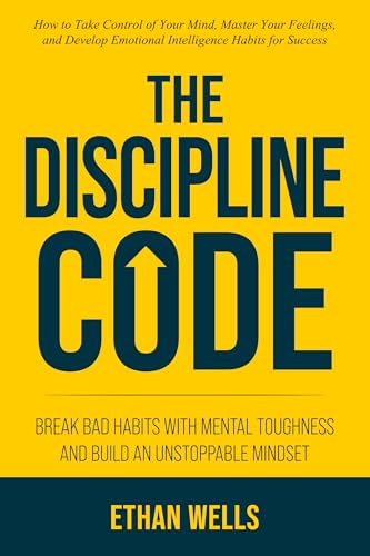 The-Discipline-Code--Break-Bad-Habits-with-Mental-Toughness-and-Build-an-Unstoppab-by-The-Success-Architect-PDF-EPUB.jpg