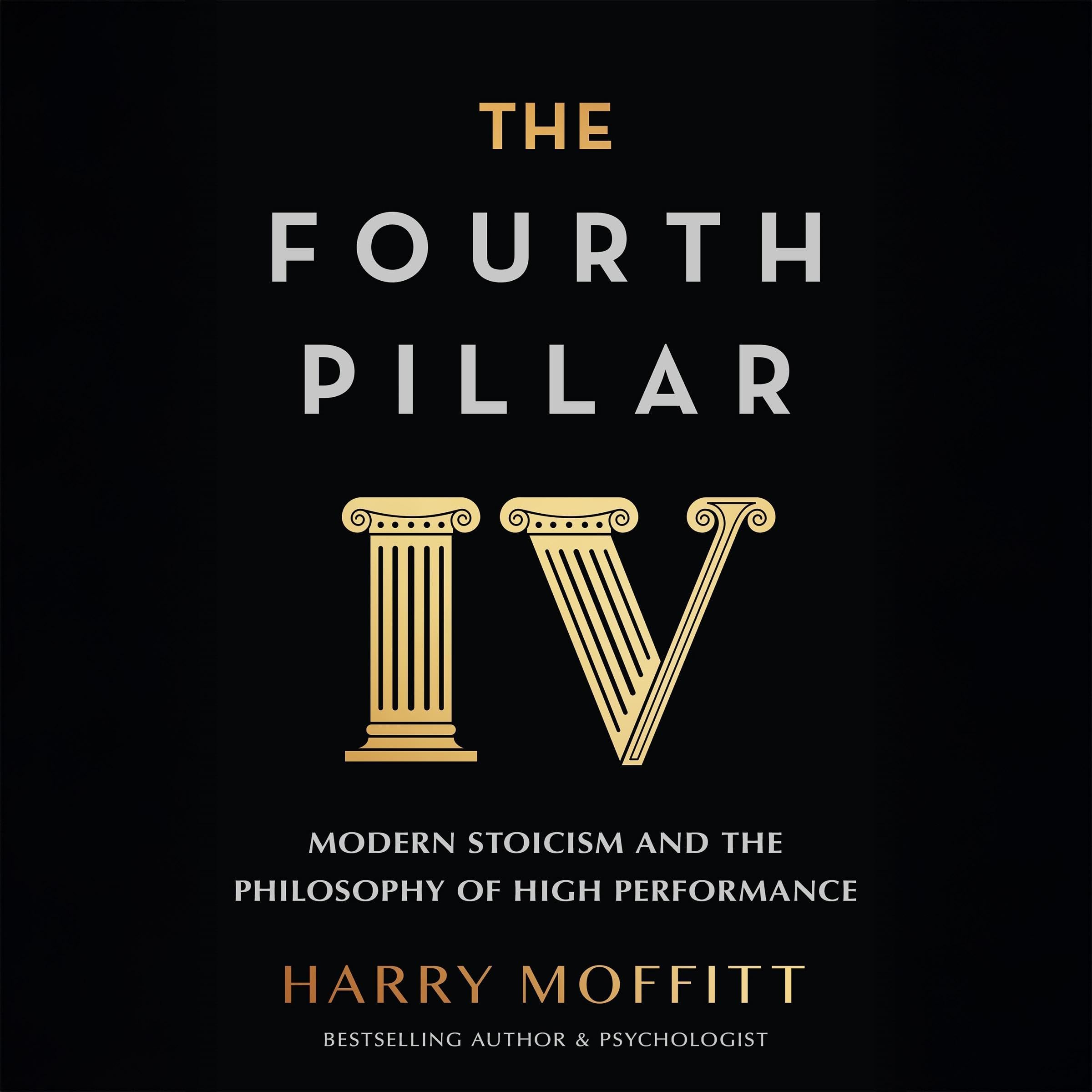 The-Fourth-Pillar--Modern-Stoicism-and-the-Philosophy-of-High-Performance-by-Harry-Moffitt-PDF-EPUB.jpg