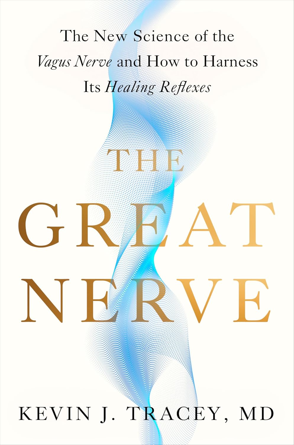 The-Great-Nerve--The-New-Science-of-the-Vagus-Nerve-and-How-to-Harness-Its-Healing-Reflex-by-Kevin-J-Tracey-PDF-EPUB.jpg