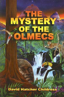 The-Mystery-Of-The-Olmecs-by-David-Hatcher-Childress-PDF-EPUB.jpg