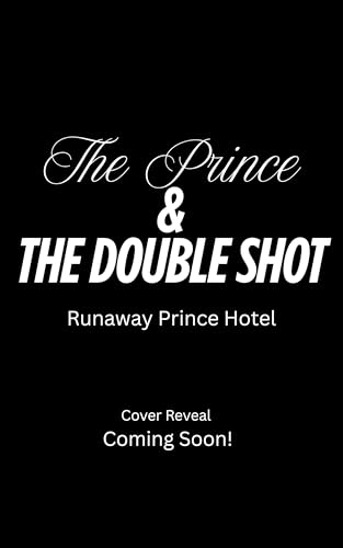 The-Prince-and-the-Double-Shot-by-Shane-Morton-PDF-EPUB.jpg