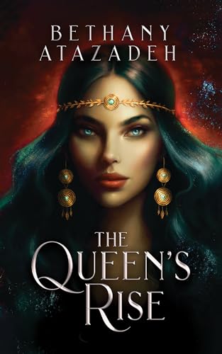The-Queen's-Rise--Series-Omnibus-(Books-1---3)-by-Bethany-Atazadeh-PDF-EPUB.jpg