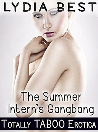 The-Summer-Intern's-Gangbang--Totally-TABOO-Erotica-by-Lydia-Best-PDF-EPUB.jpg