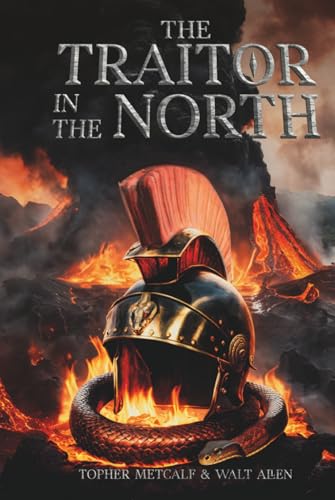 The-Traitor-In-The-North--A-Historical-Grimdark-Fantasy-by-Topher-Metcalf-PDF-EPUB.jpg