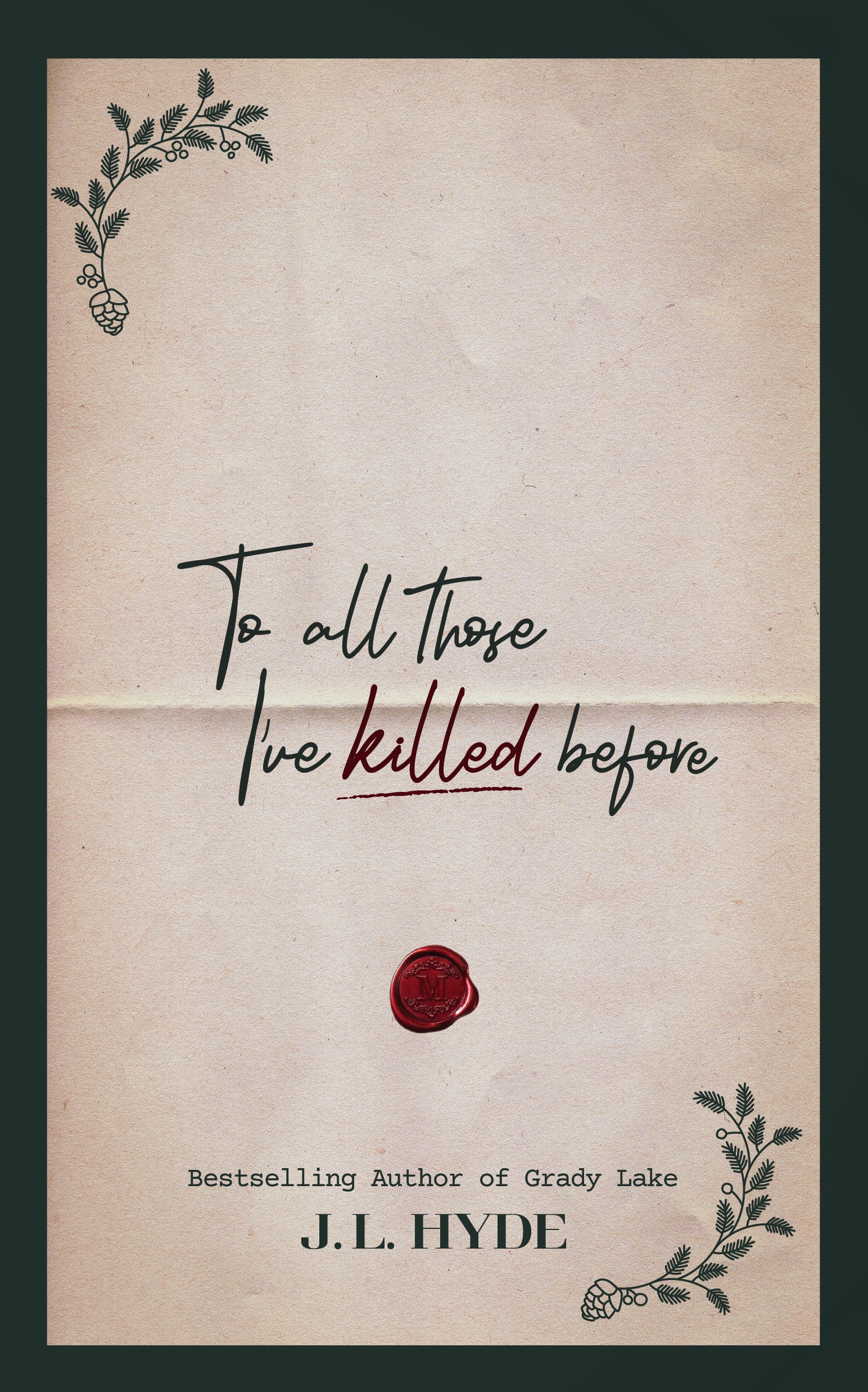 To-All-Those-I've-Killed-Before-by-JL-Hyde-PDF-EPUB.jpg