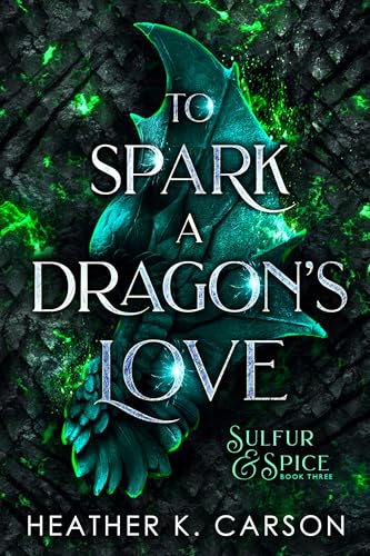 To-Spark-a-Dragon's-Love-by-Heather-K-Carson-PDF-EPUB.jpg