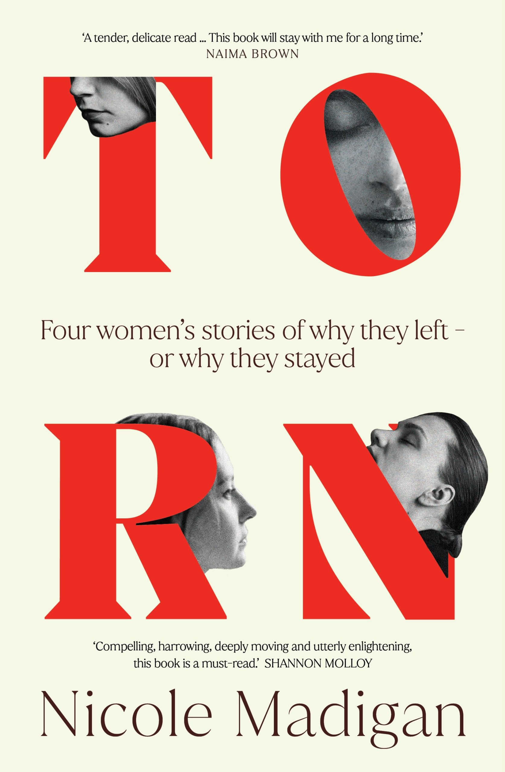 Torn---Four-Women's-Stories-of-Why-They-Left-–-or-Why-They-Stayed-by-Nicole-Madigan-PDF-EPUB.jpg