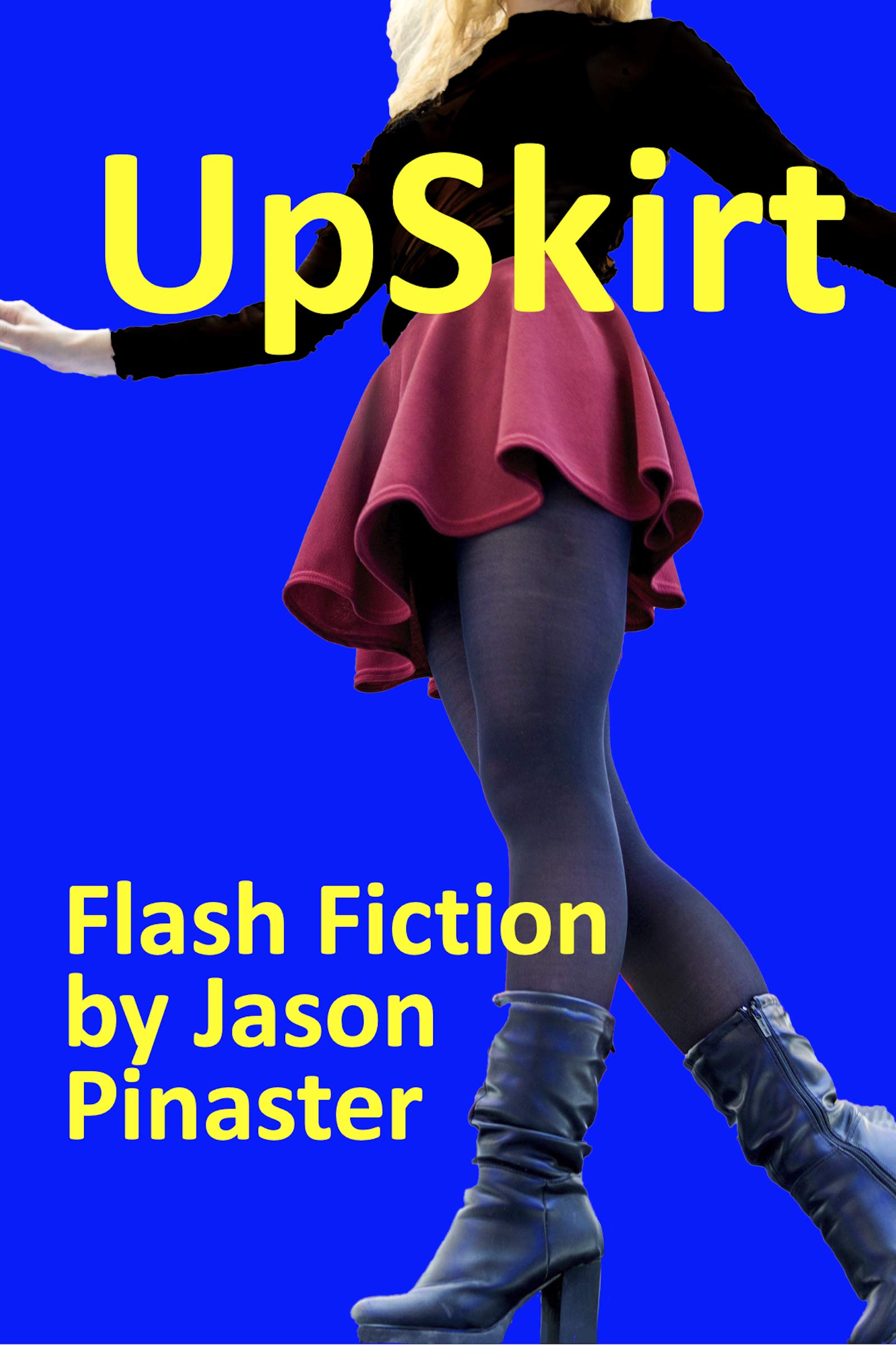 Upskirt-by-Jason-Pinaster-PDF-EPUB.jpg
