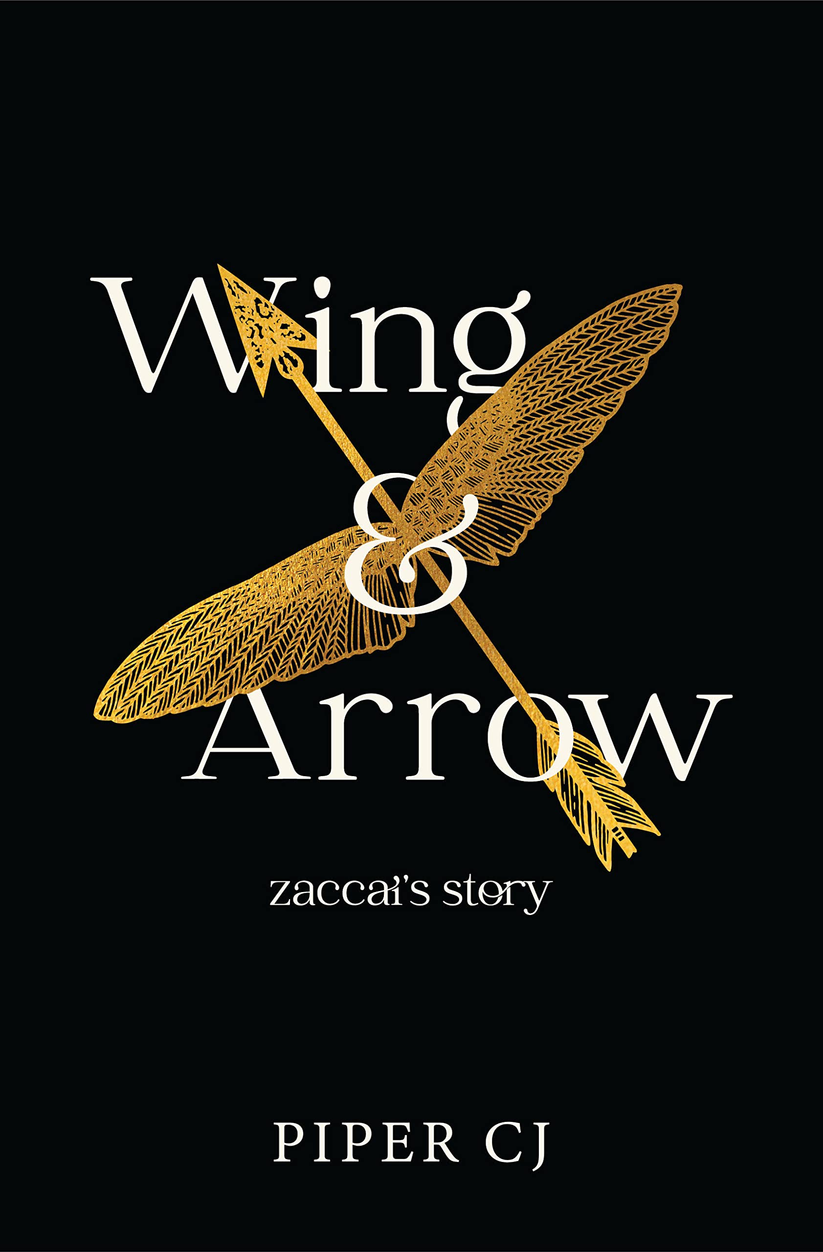 Wing-and-Arrow--Zaccai's-Story-by-Piper-CJ-PDF-EPUB.jpg