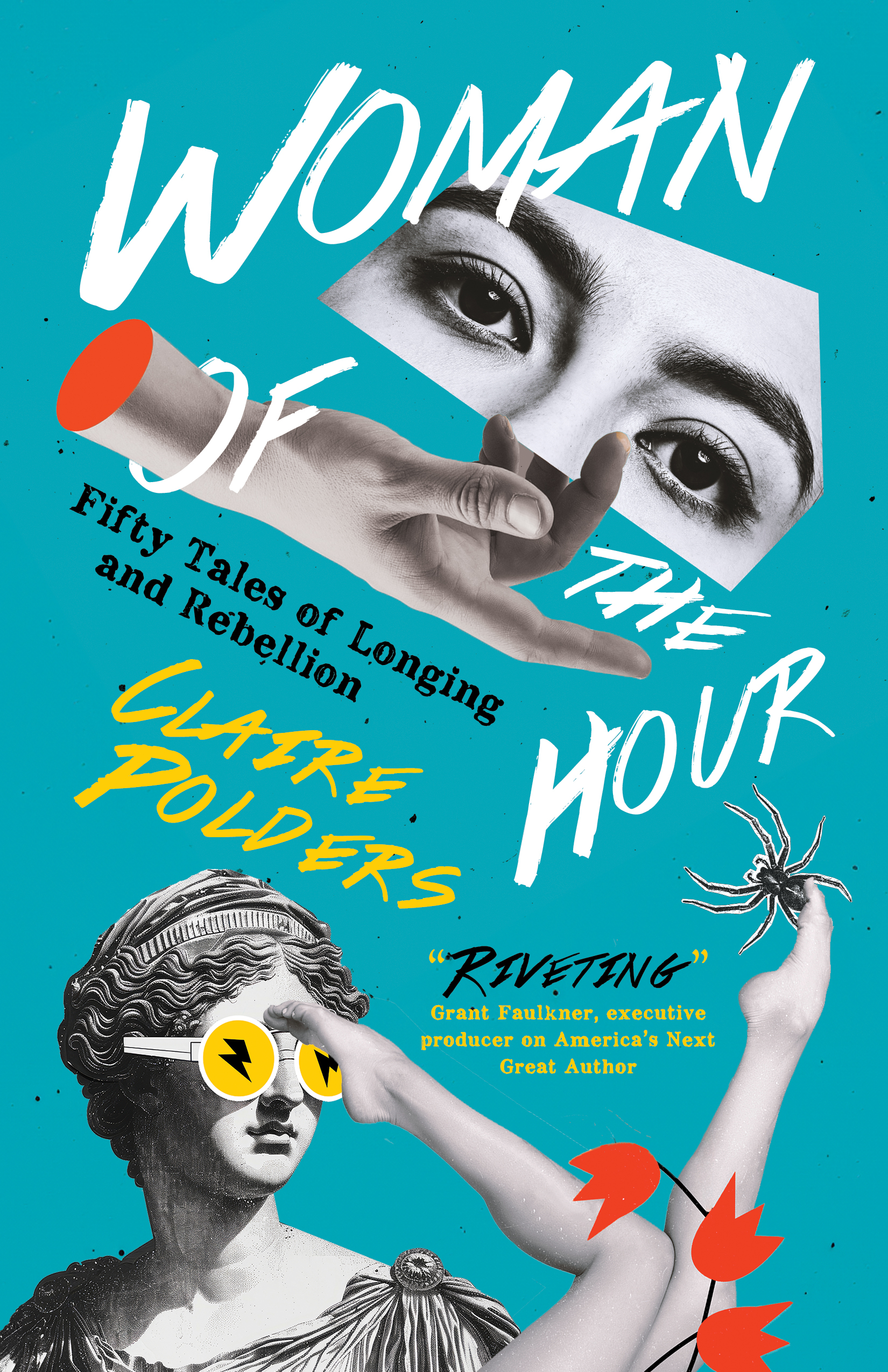 Woman-of-the-Hour--Fifty-Tales-of-Longing-and-Rebellion-by-Claire-Polders-PDF-EPUB.jpg