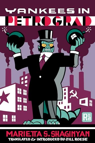 Yankees-in-Petrograd-by-Marietta-Shaginyan-PDF-EPUB.jpg