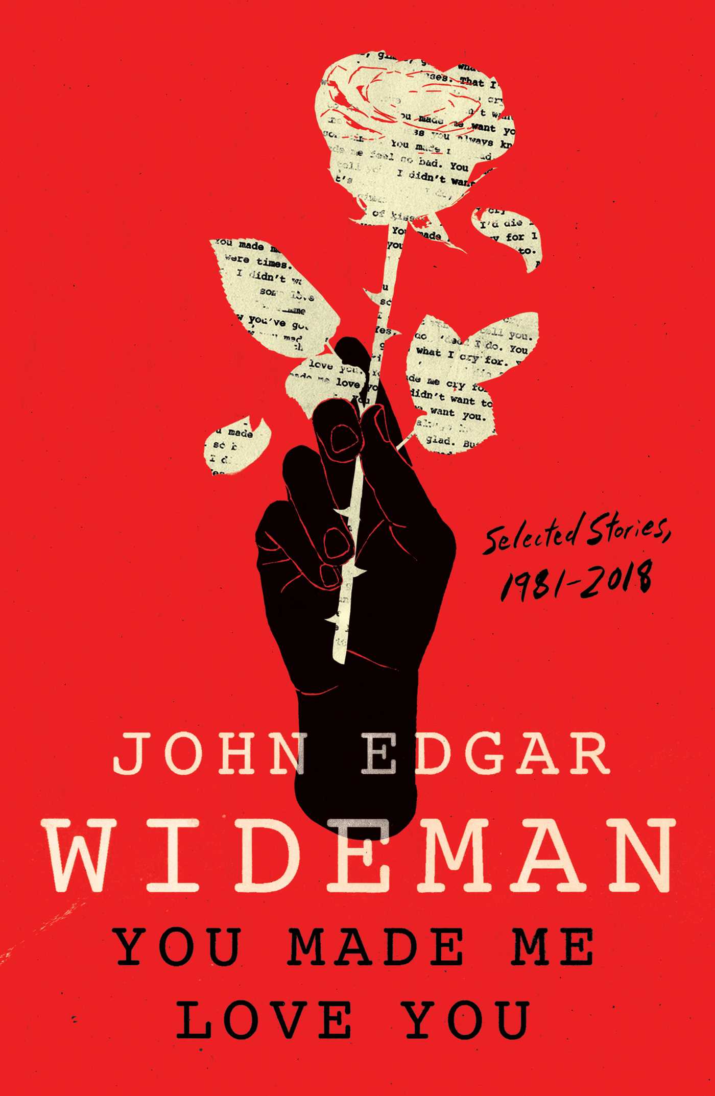 You-Made-Me-Love-You--Selected-Stories-1981-2018-by-John-Edgar-Wideman-PDF-EPUB.jpg
