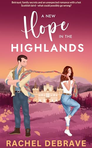 A-New-Hope-in-the-Highlands--Book-1-of-the-Haddon-House-Series-by-Rachel-Debrave-PDF-EPUB.jpg