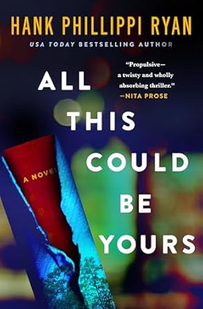 All-This-Could-Be-Yours-by-Hank-Phillippi-Ryan-PDF-EPUB.jpg