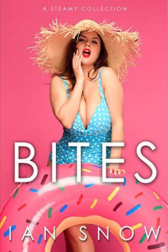Bites--A-Steamy-Collection-by-Ian-Snow-PDF-EPUB.jpg