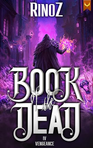 Book-of-the-Dead-4--Vengeance--A-LitRPG-Adventure-by-RinoZ-PDF-EPUB.jpg