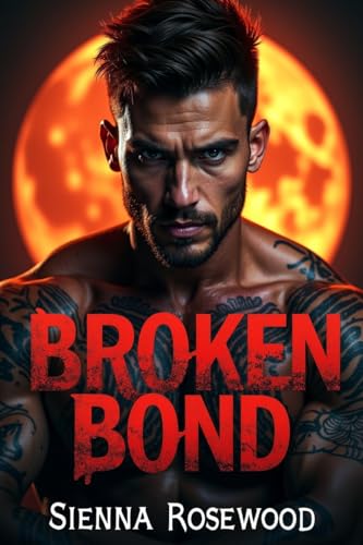 Broken-Bond-by-Sienna-Rosewood-PDF-EPUB.jpg