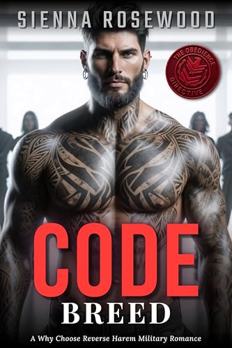 CODE-Breed--A-Why-Choose-Reverse-Harem-Military-Romance-by-Sienna-Rosewood-PDF-EPUB.jpg