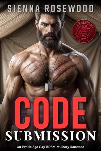 CODE-Submission--An-Erotic-Age-Gap-BDSM-Military-Romance-by-Sienna-Rosewood-PDF-EPUB.jpg