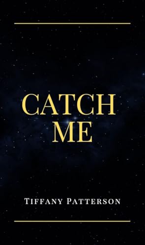 Catch-Me-by-Tiffany-Patterson-PDF-EPUB.jpg