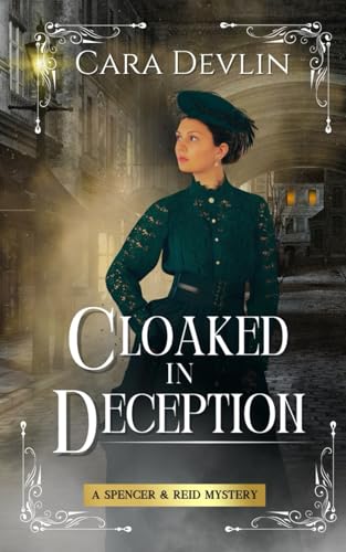 Cloaked-in-Deception--A-Spencer-&-Reid-Mystery-by-Cara-Devlin-PDF-EPUB.jpg