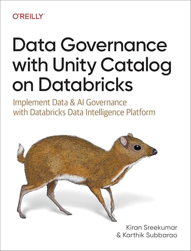 Data-Governance-with-Unity-Catalog-on-Databricks--Implement-Data-&-AI-Governance-with-Da-by-Kiran-Sreekumar-PDF-EPUB.jpg