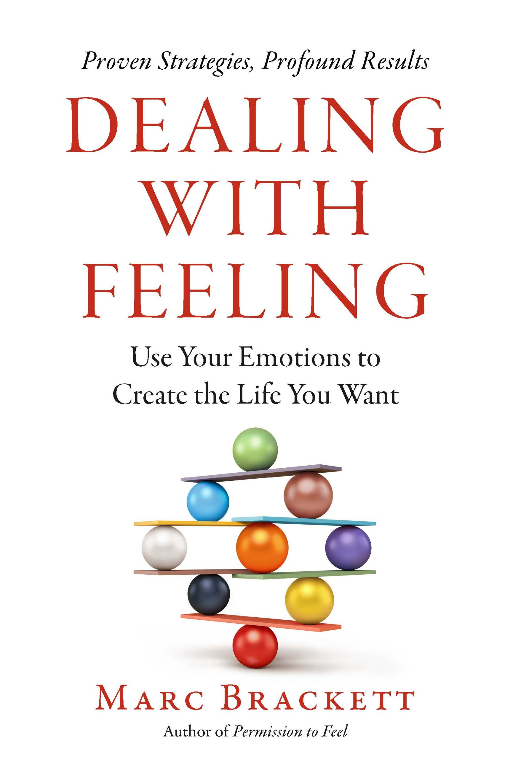 Dealing-With-Feeling--Use-Your-Emotions-to-Create-the-Life-You-Want-by-Marc-Brackett-PDF-EPUB.jpg