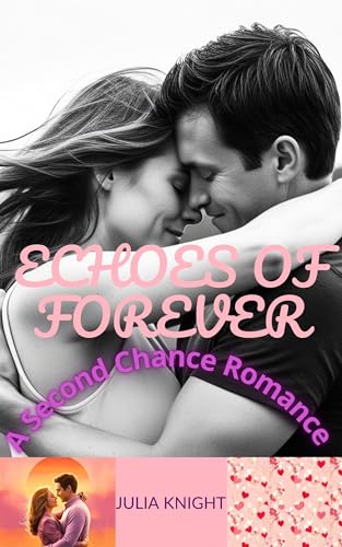 ECHOES-OF-FOREVER--A-Second-Chance-Romance-by-Julia-Knight-PDF-EPUB.jpg