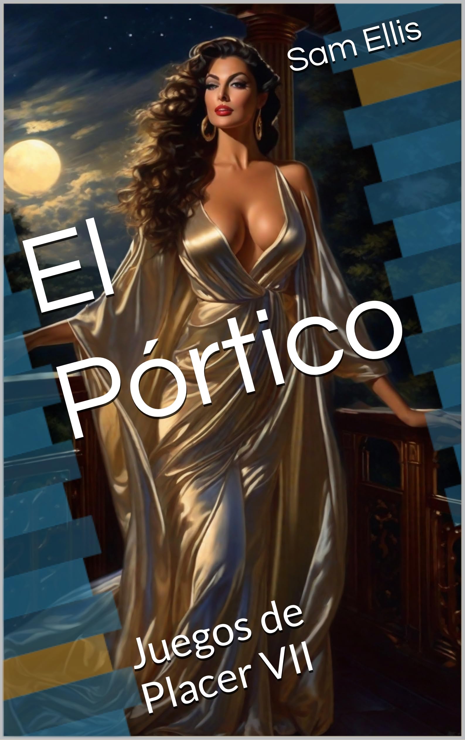 El-Pórtico--Juegos-de-Placer-VII-by-Sam-Ellis-PDF-EPUB.jpg